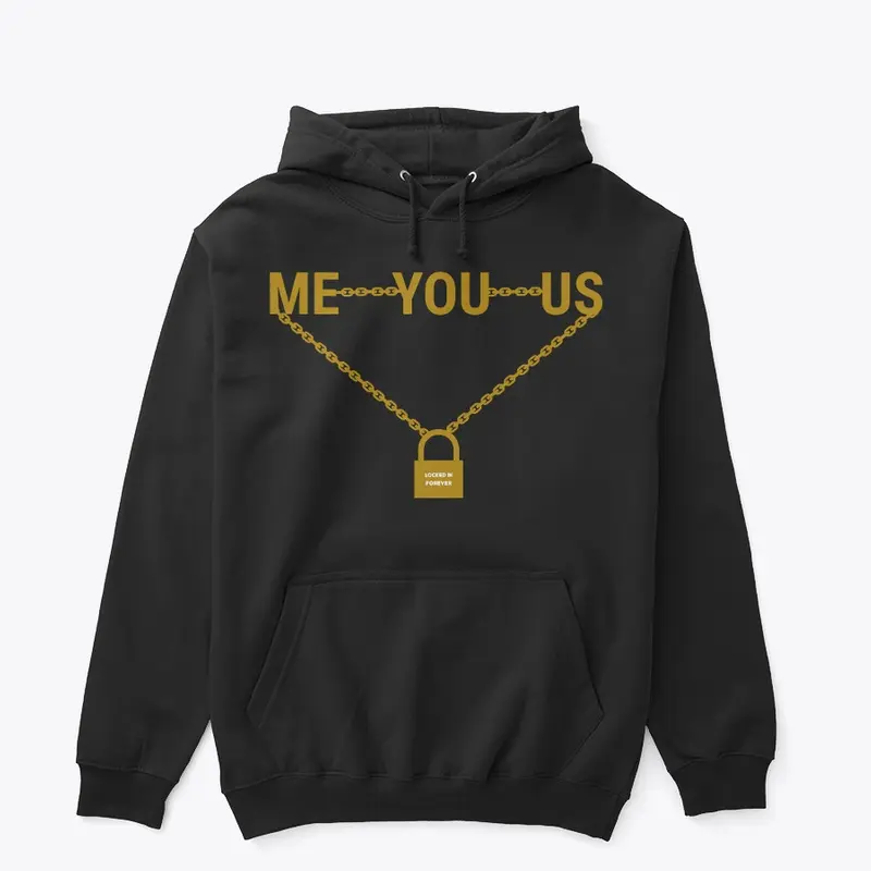 Me You Us (Gold)